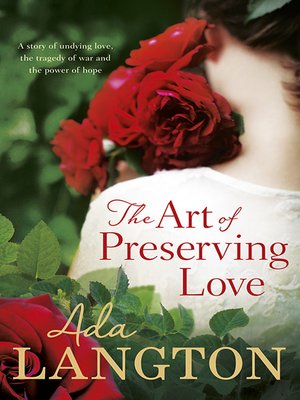 The Art of Preserving Love - ebook
